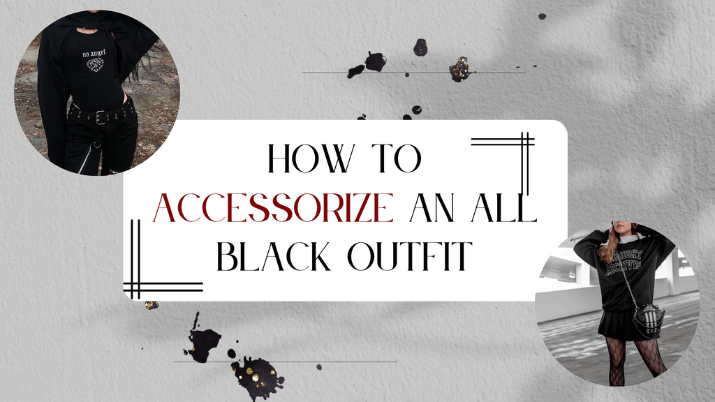 How to Accessorize an All-Black Outfit
