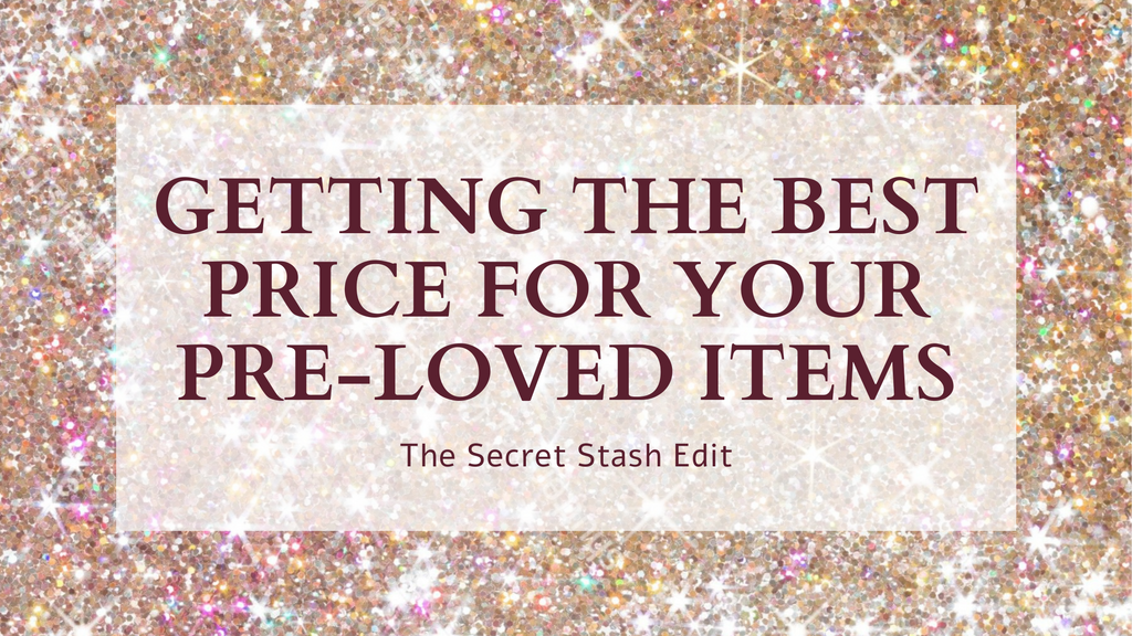 How To Get the Best Value For Your Pre-Loved Items