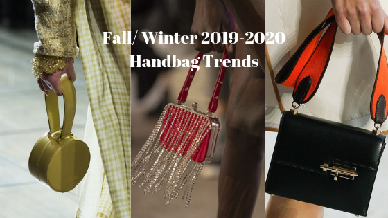 Fall/ Winter 2019-2020 Handbag Trends